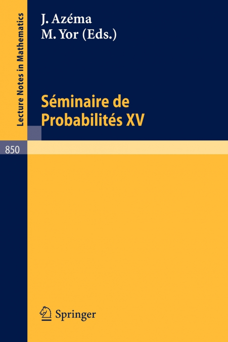 Seminaire de Probabilites XV. 1979/80
