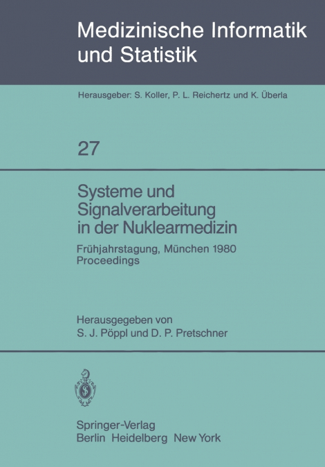 Systeme und Signalverarbeitung in der Nuklearmedizin