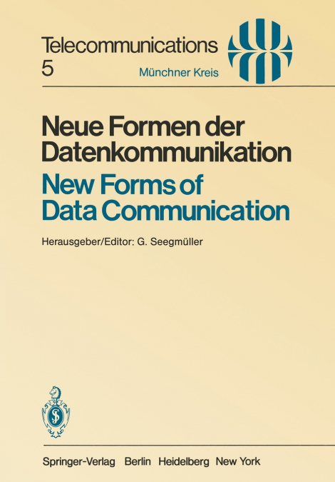 Neue Formen der Datenkommunikation / New Forms of Data Communication