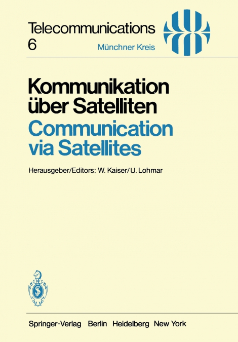 Kommunikation über Satelliten / Communication via Satellites