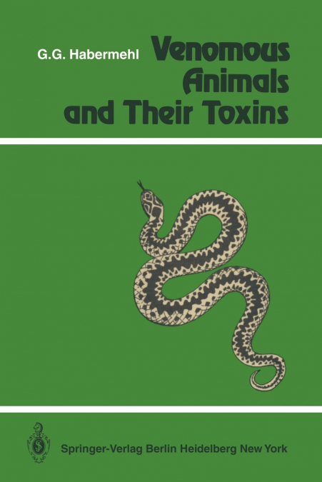 Venomous Animals and Their Toxins