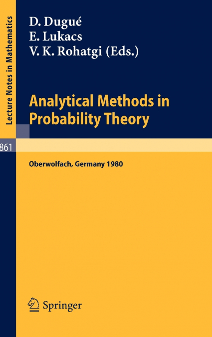 Analytical Methods in Probability Theory