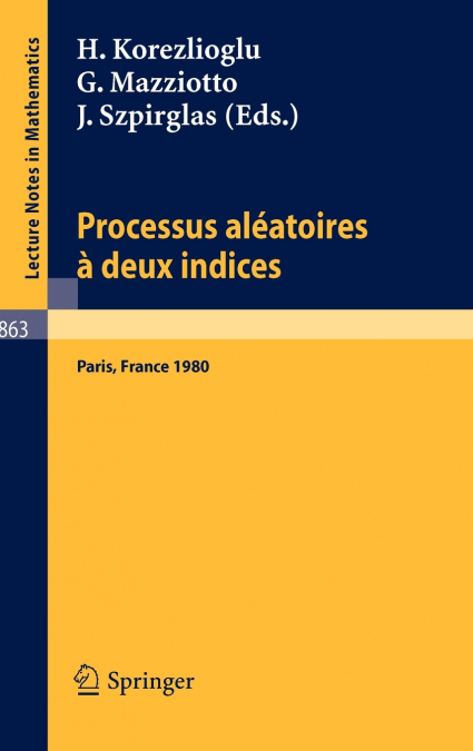Processus Aleatoires a Deux Indices