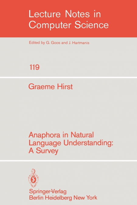 Anaphora in Natural Language Understanding