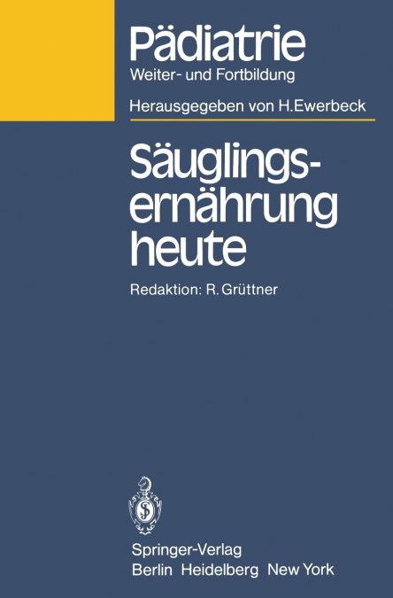 Säuglingsernährung heute