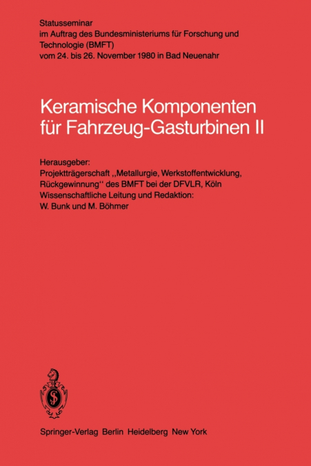 Keramische Komponenten für Fahrzeug-Gasturbinen II