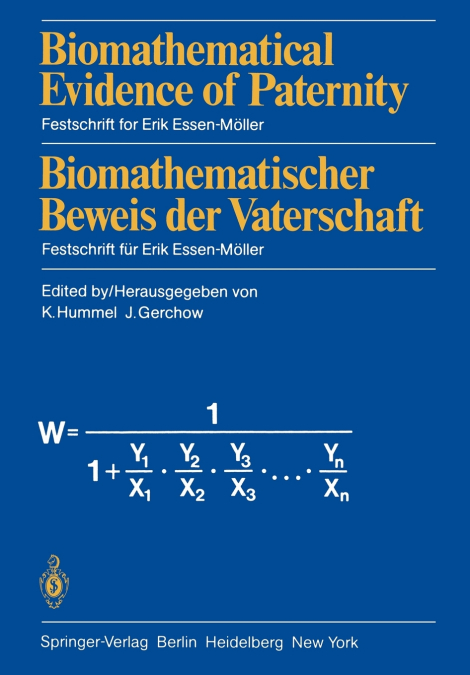 Biomathematical Evidence of Paternity / Biomathematischer Beweis der Vaterschaft
