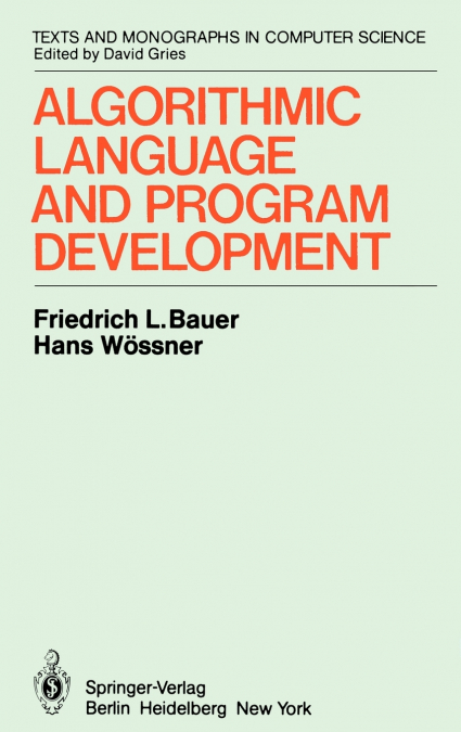 Algorithmic Language and Program Development
