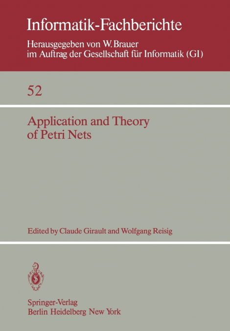 Application and Theory of Petri Nets