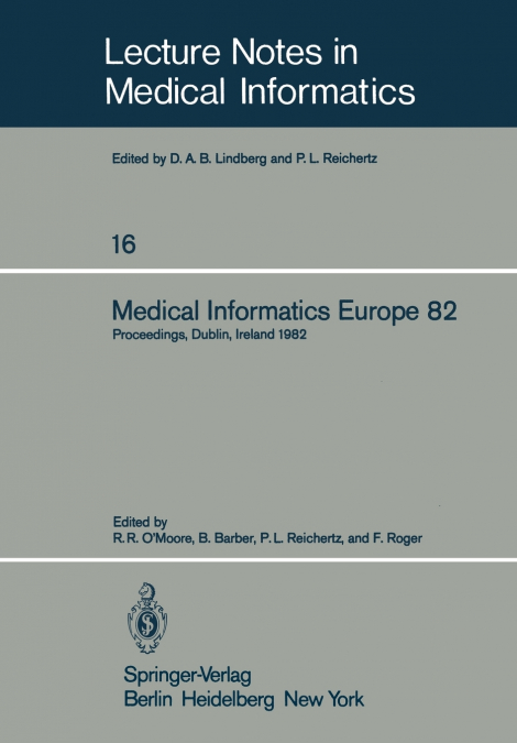 Medical Informatics Europe 82
