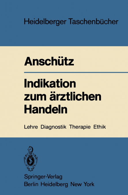 Indikation zum ärztlichen Handeln