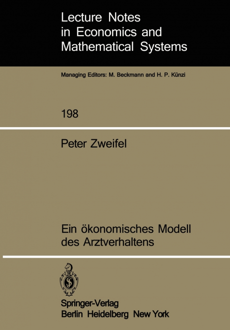 Ein ökonomisches Modell des Arztverhaltens