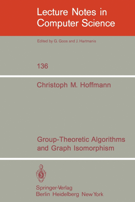 Group-Theoretic Algorithms and Graph Isomorphism