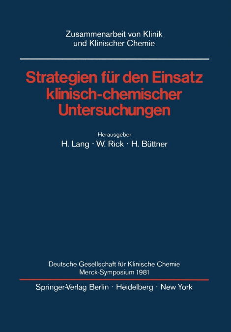 Strategien für den Einsatz klinisch-chemischer Untersuchungen