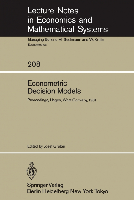 Econometric Decision Models