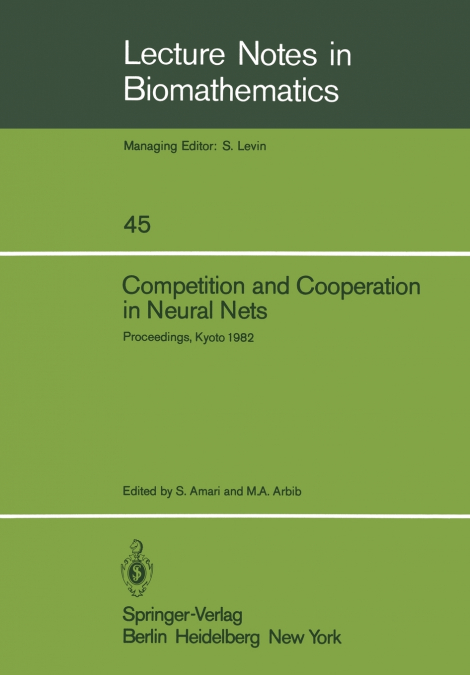 Competition and Cooperation in Neural Nets
