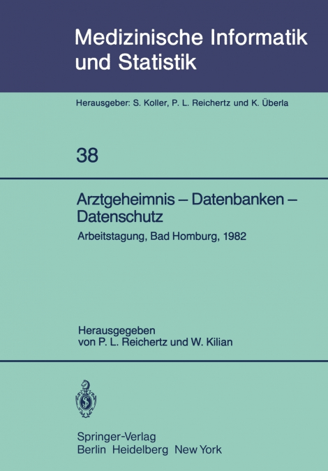Arztgeheimnis - Datenbanken - Datenschutz