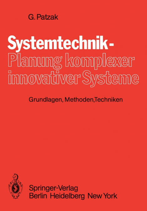 Systemtechnik - Planung komplexer innovativer Systeme