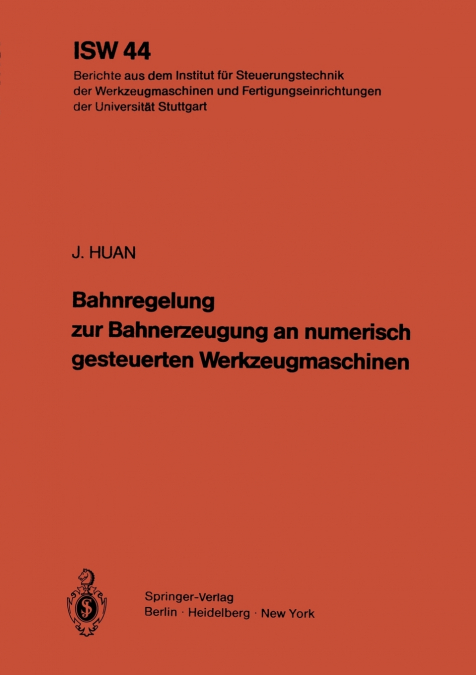 Bahnregelung zur Bahnerzeugung an numerisch gesteuerten Werkzeugmaschinen