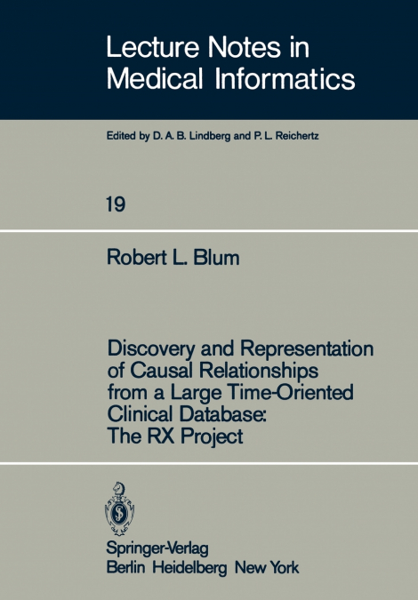 Discovery and Representation of Causal Relationships from a Large Time-Oriented Clinical Database