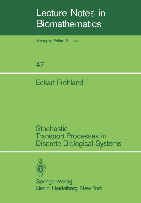 Stochastic Transport Processes in Discrete Biological Systems