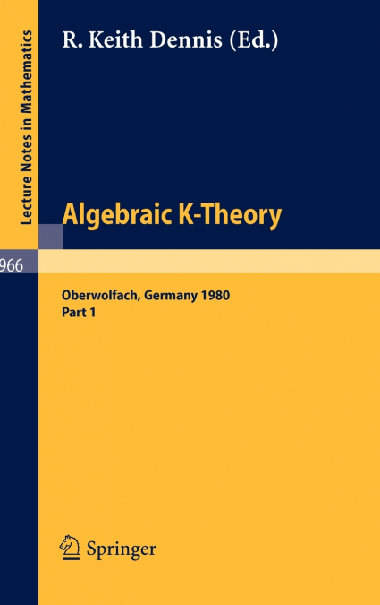 Algebraic K-Theory. Proceedings of a Conference Held at Oberwolfach, June 1980
