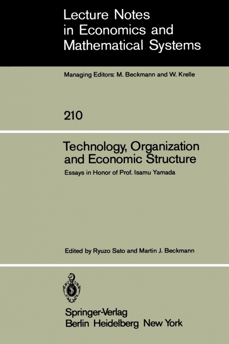 Technology, Organization and Economic Structure