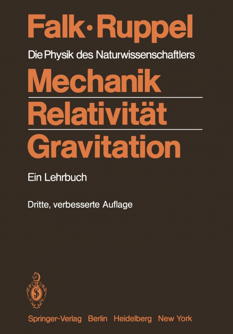 Mechanik, Relativität, Gravitation