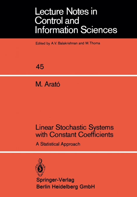 Linear Stochastic Systems with Constant Coefficients