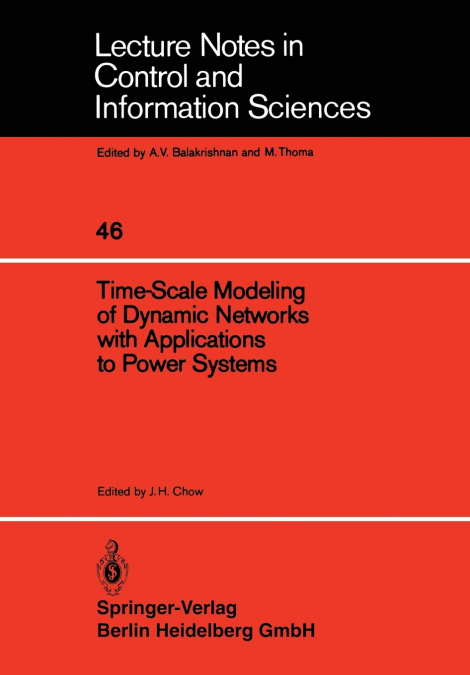 Time-Scale Modeling of Dynamic Networks with Applications to Power Systems