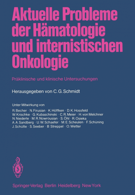 Aktuelle Probleme der Hämatologie und internistischen Onkologie