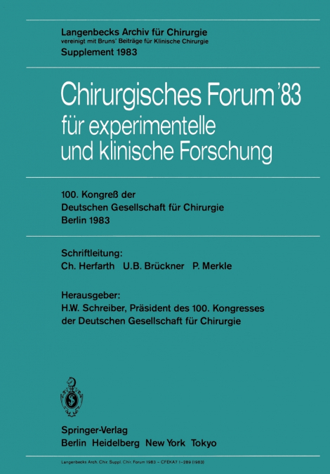 Chirurgisches Forum ’83 für experimentelle und klinische Forschung