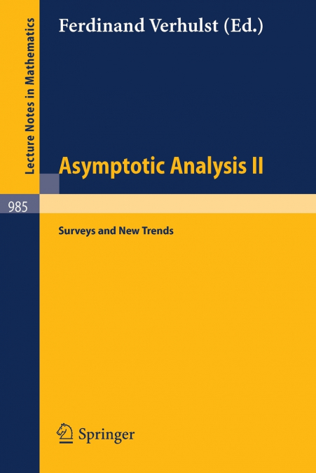 Asymptotic Analysis II
