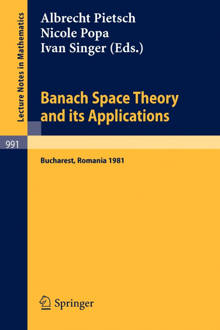 Banach Space Theory and its Applications