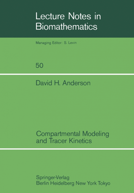 Compartmental Modeling and Tracer Kinetics