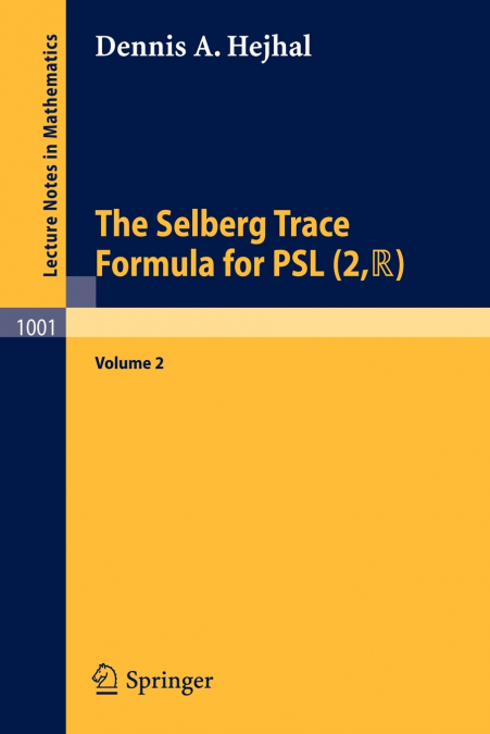 The Selberg Trace Formula for Psl (2, R)