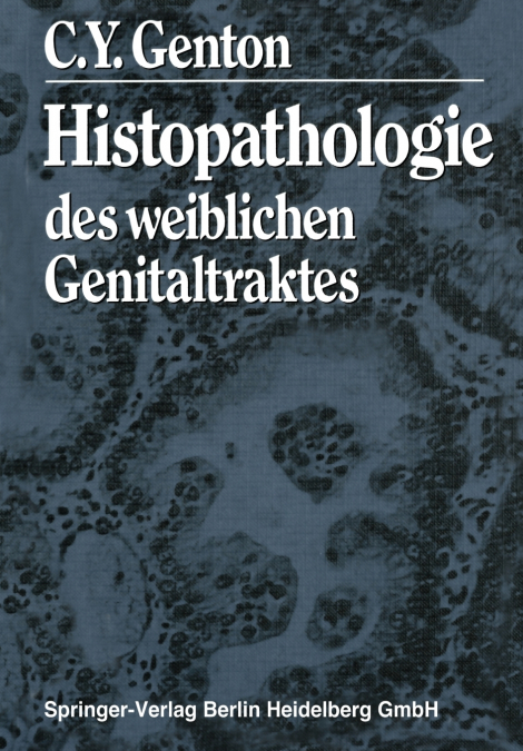 Histopathologie Des Weiblichen Genitaltraktes