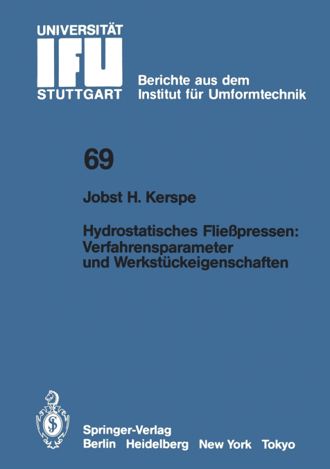 Hydrostatisches Fließpressen