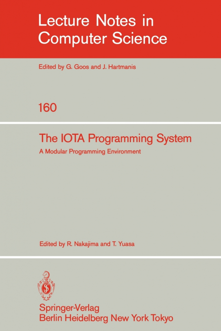 The IOTA Programming System