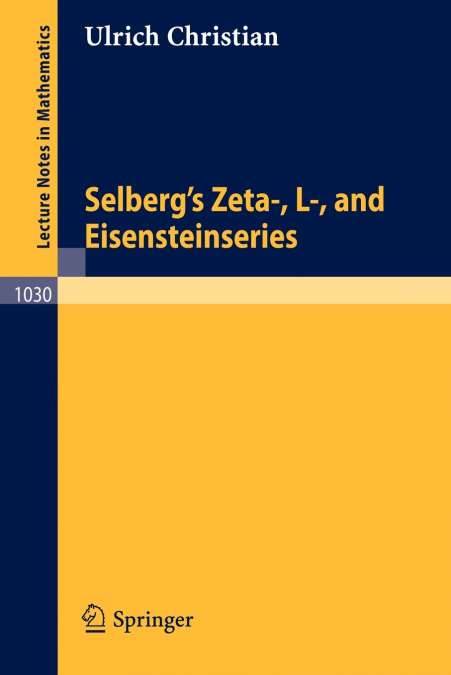 Selberg’s Zeta-, L-, and Eisensteinseries