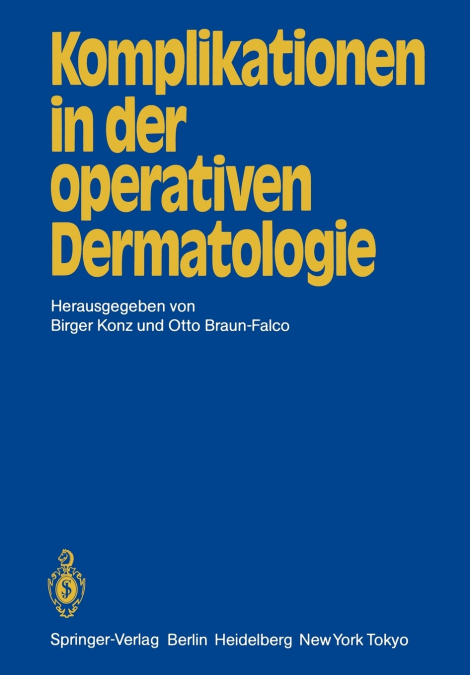 Komplikationen in der operativen Dermatologie