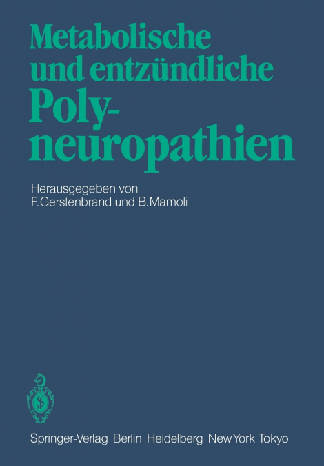 Metabolische und entzündliche Polyneuropathien