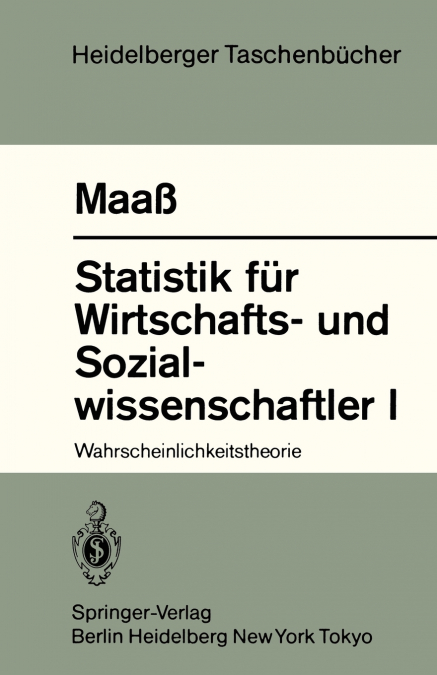 Statistik für Wirtschafts- und Sozialwissenschaftler I