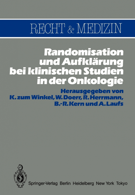 Randomisation und Aufklärung bei klinischen Studien in der Onkologie