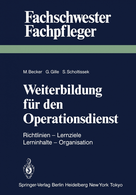 Weiterbildung Fur Den Operationsdienst