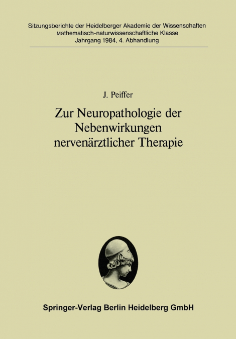 Zur Neuropathologie Der Nebenwirkungen Nervenarztlicher Therapie
