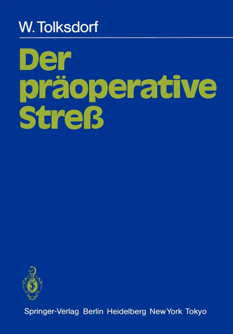 Der Praoperative Stress