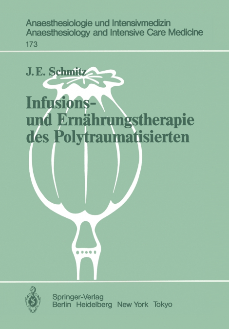 Infusions- und Ernährungstherapie des Polytraumatisierten