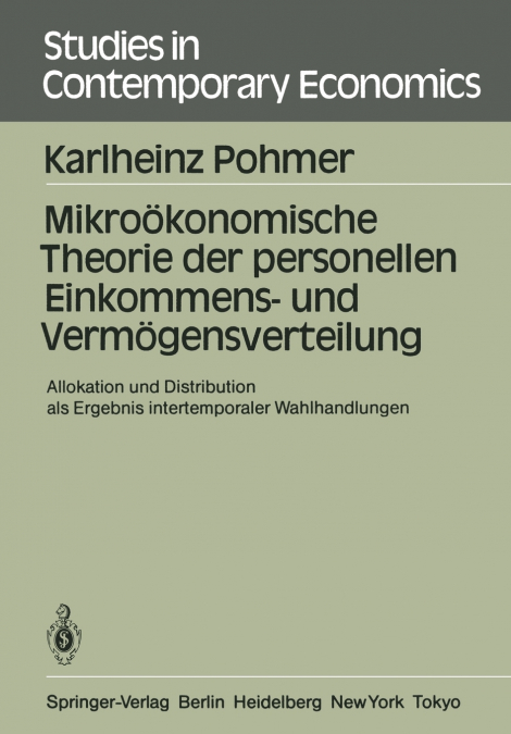 Mikroökonomische Theorie der personellen Einkommens- und Vermögensverteilung