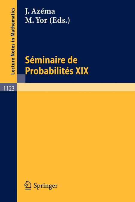 Seminaire de Probabilites XIX 1983/84